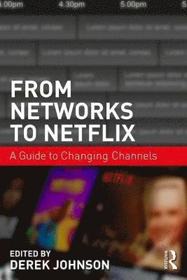 bokomslag From Networks to Netflix