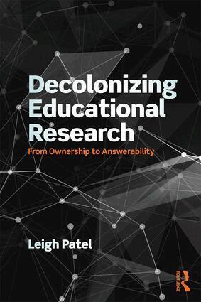 Leigh Patel - Decolonizing Educational Research, Häftad
