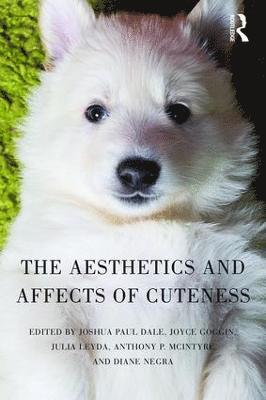 The Aesthetics and Affects of Cuteness 1