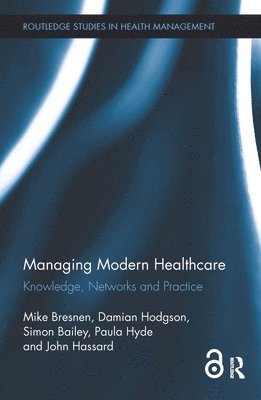 bokomslag Managing Modern Healthcare