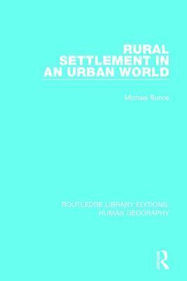Rural Settlement in an Urban World 1
