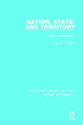 Roy E H Mellor, Roy E. H. Mellor - Nation, State and Territory, Inbunden