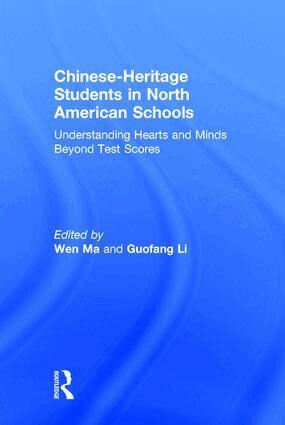 Wen Ma, Guofang Li - Chinese-Heritage Students in North American Schools, Inbunden