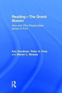 bokomslag Reading- The Grand Illusion