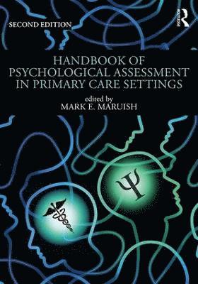 bokomslag Handbook of Psychological Assessment in Primary Care Settings