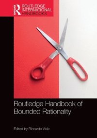 bokomslag Routledge Handbook of Bounded Rationality