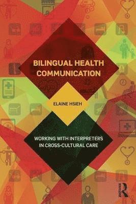 bokomslag Bilingual Health Communication