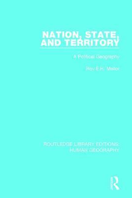 Roy E H Mellor, Roy E. H. Mellor - Nation, State and Territory, Häftad