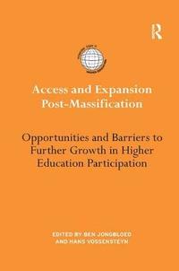 bokomslag Access and Expansion Post-Massification