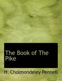 bokomslag The Book of the Pike