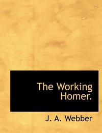 bokomslag The Working Homer.