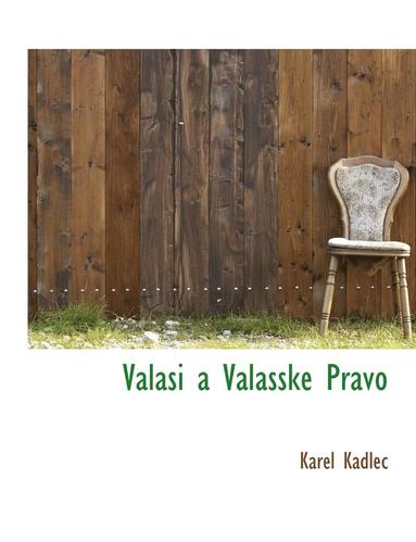 bokomslag Valasi a Valasske Pravo