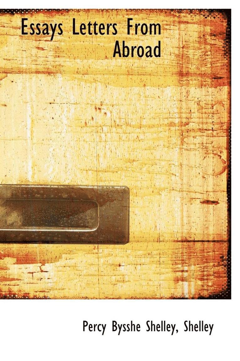 Essays Letters From Abroad