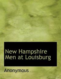bokomslag New Hampshire Men at Louisburg