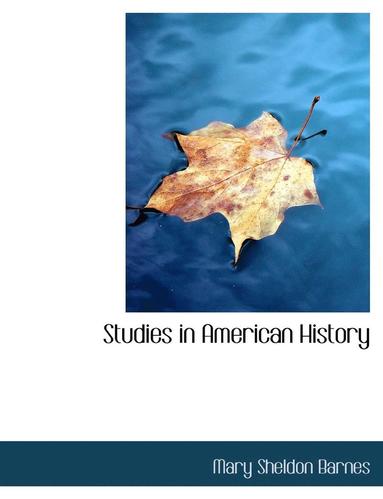 bokomslag Studies in American History