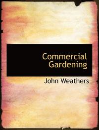 bokomslag Commercial Gardening