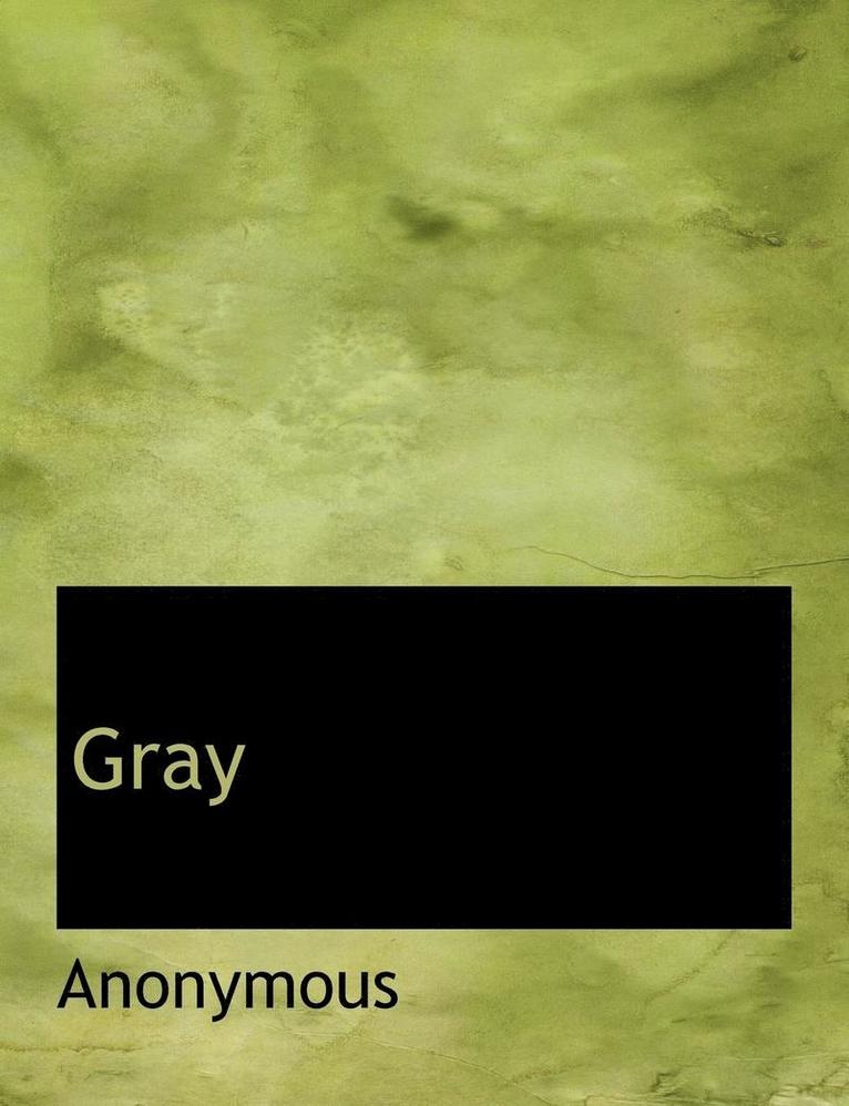 Gray 1