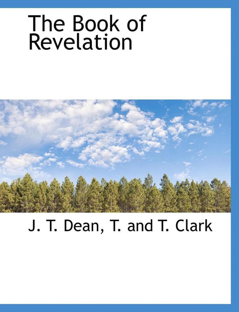 J T Dean, J. T. Dean - Book of Revelation, Häftad