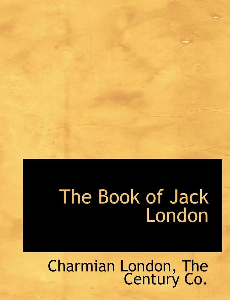 The Book of Jack London 1