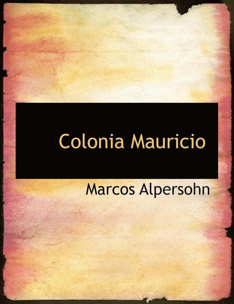 Colonia Mauricio 1
