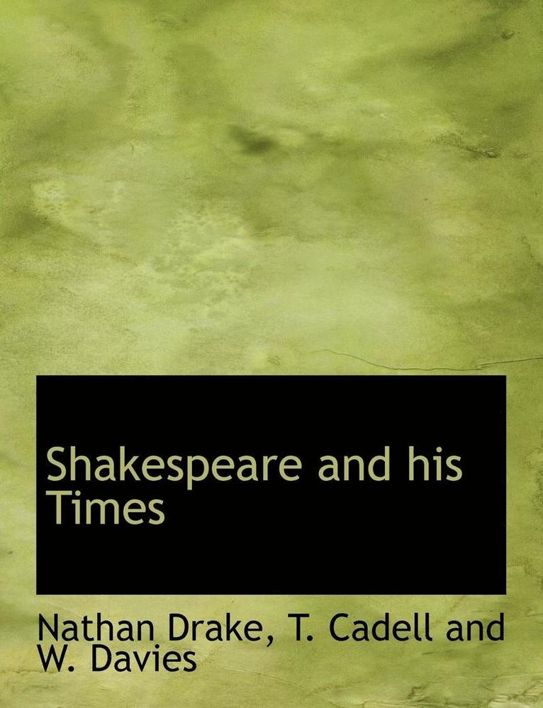 Shakespeare and his Times 1