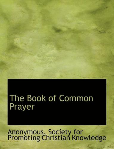 bokomslag The Book of Common Prayer