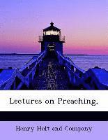 bokomslag Lectures on Preaching,