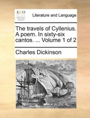 bokomslag travels of Cyllenius. A poem. In sixty-six cantos. ... Volume 1 of 2
