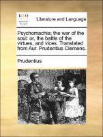 Prudentius - Psychomachia; The War of the Soul, Häftad