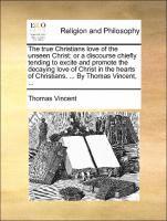 True Christians Love of the Unseen Christ