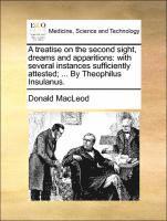 Donald MacLeod - Treatise on the Second Sight, Dreams and Apparitions, Häftad