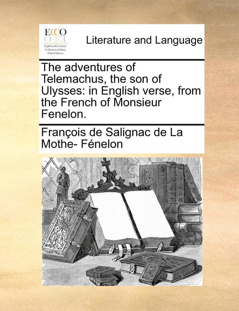 The Adventures of Telemachus, the Son of Ulysses 1