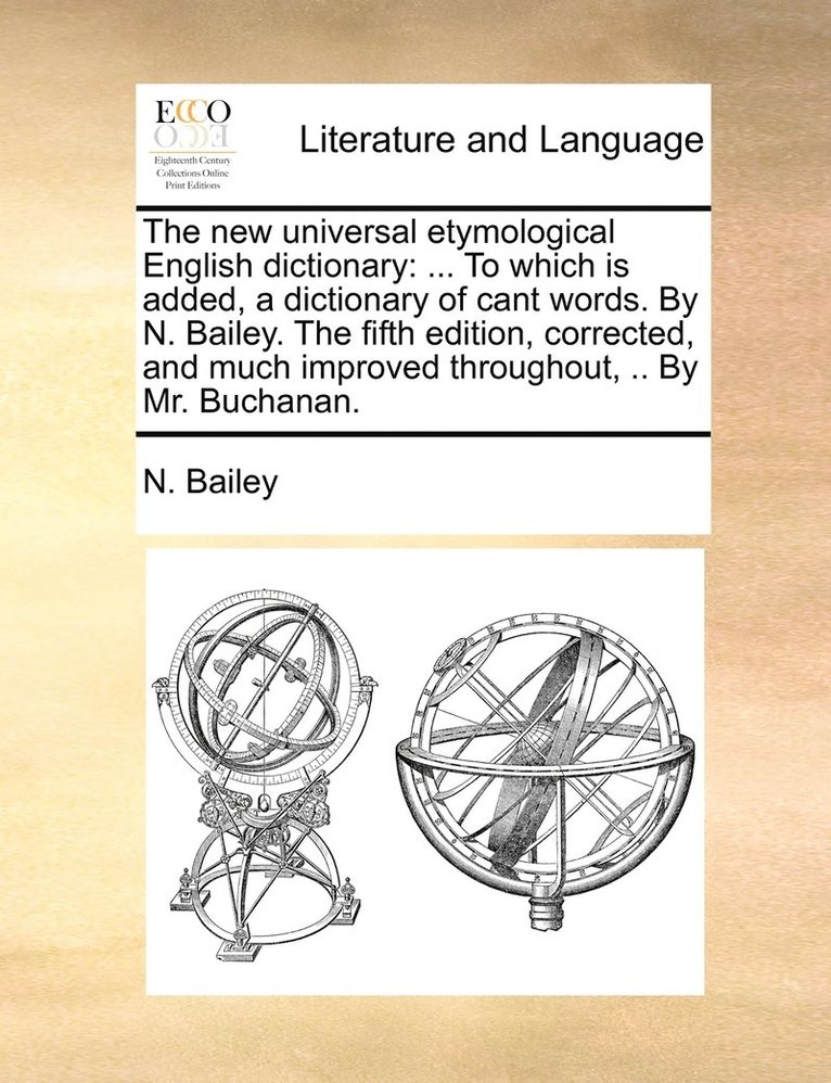 The new universal etymological English dictionary 1