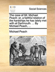 bokomslag The Case of Mr. Michael Peach