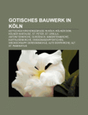 bokomslag Gotisches Bauwerk In Koln