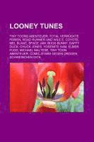 bokomslag Looney Tunes: Mel Blanc, Space Jam, Road