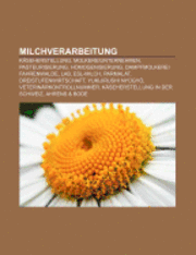 bokomslag Milchverarbeitung: Pasteurisierung, Homo