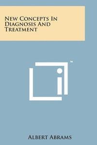 New Concepts in Diagnosis and Treatment 1