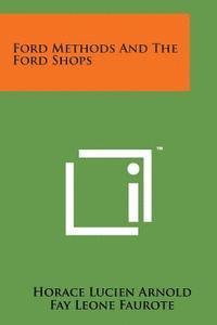 bokomslag Ford Methods and the Ford Shops