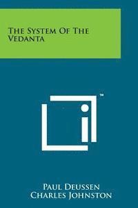 bokomslag The System of the Vedanta