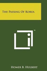 bokomslag The Passing of Korea
