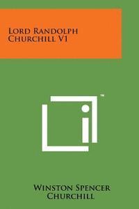 bokomslag Lord Randolph Churchill V1