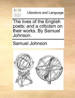 bokomslag The lives of the English poets