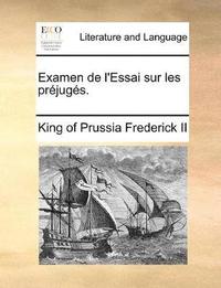 bokomslag Examen de l'Essai sur les pr?jug?s.