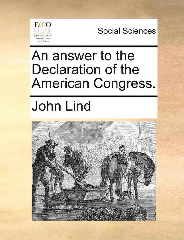 John Lind - Answer to the Declaration of the American Congress., Häftad