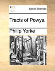 bokomslag Tracts of Powys.