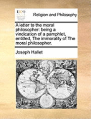 bokomslag A Letter to the Moral Philosopher