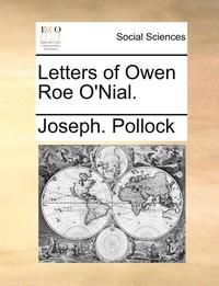 bokomslag Letters of Owen Roe O'Nial.