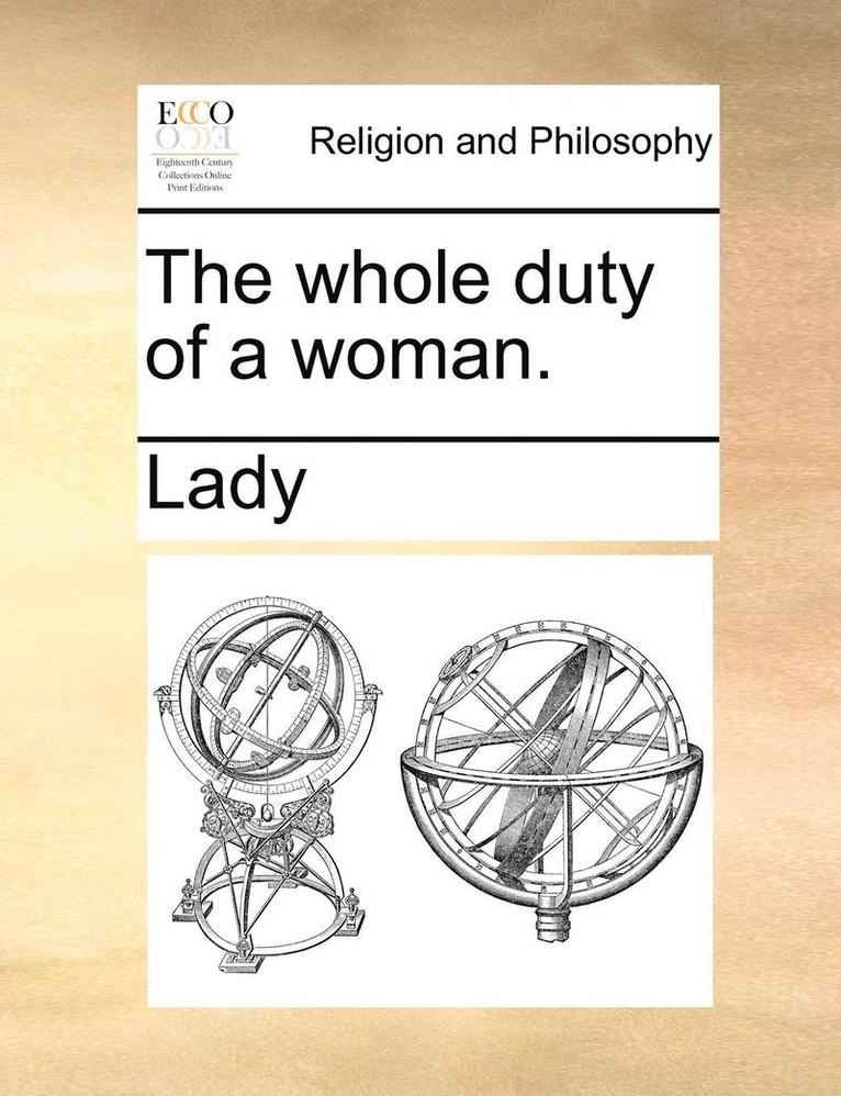 Lady - Whole Duty of a Woman., Häftad