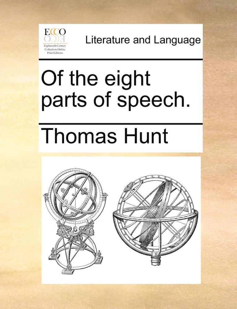 Of the Eight Parts of Speech. 1